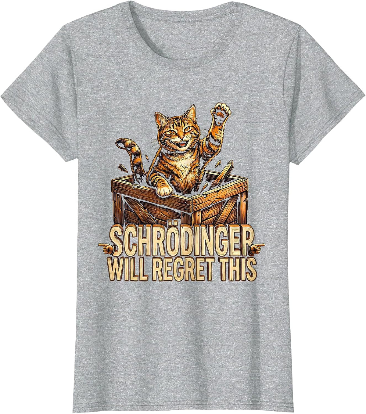Schrödinger Will Regret This Funny Physics Cat Lover Humor T-Shirt - Heather Grey