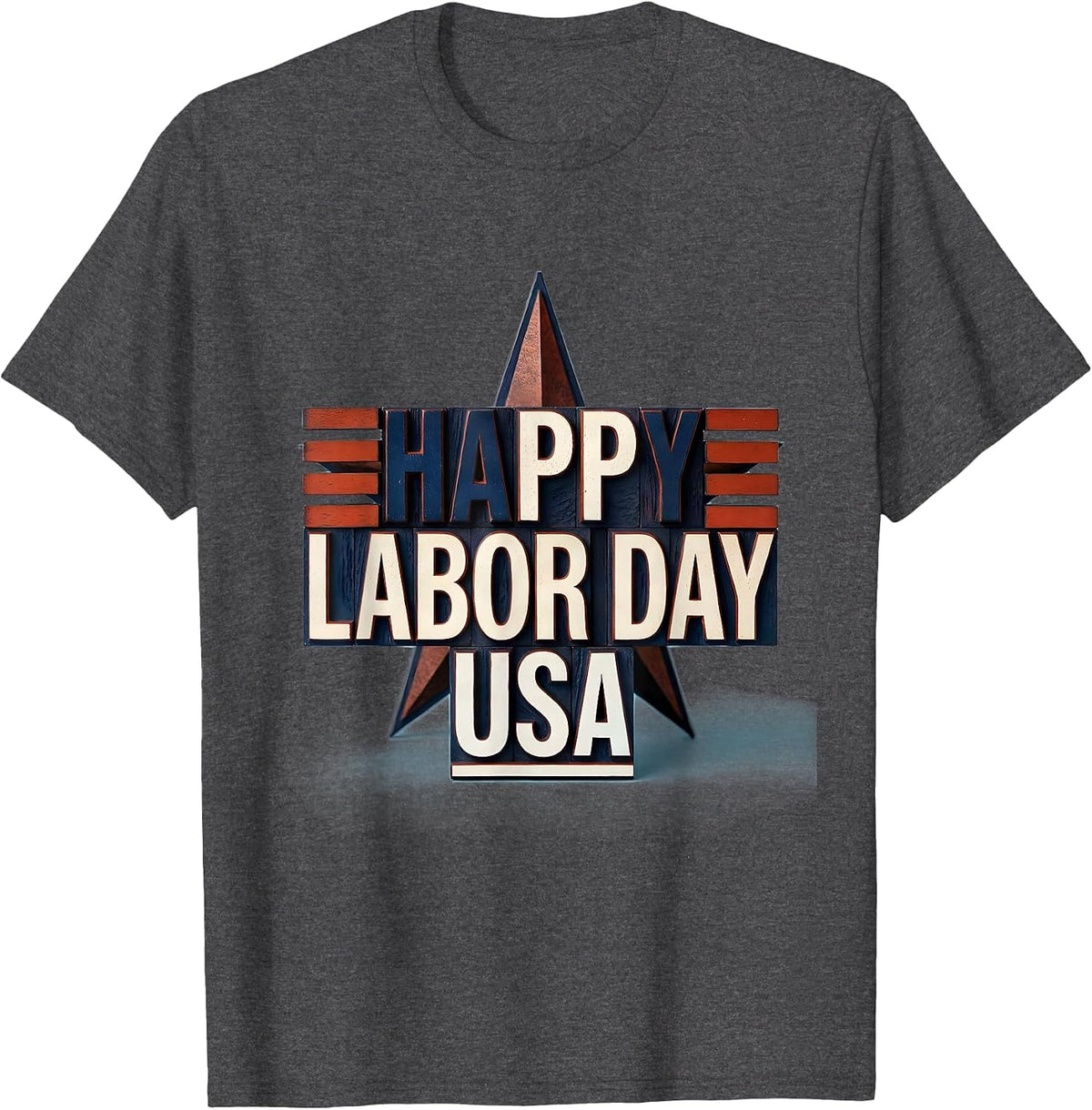 Happy Labor Day USA Patriotic Americana Tribute Wood Type T-Shirt - Dark Heather Grey