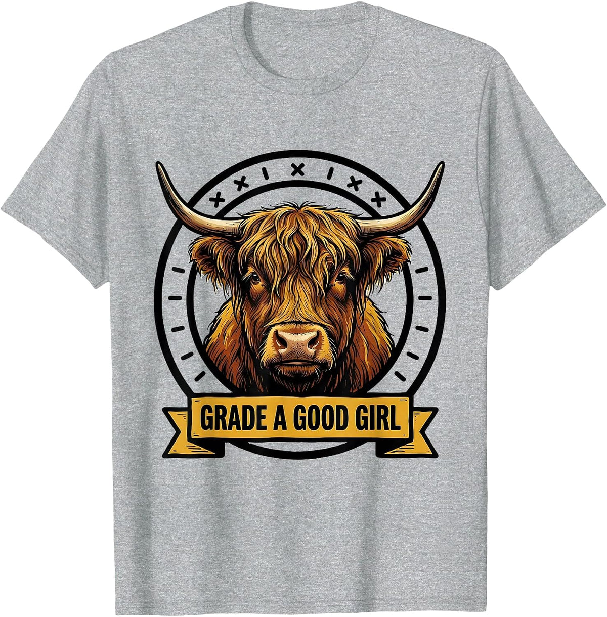 Men's Grade A Good Girl Funny Highland Cow Animal Lover Humor T-Shirt - Heather Grey