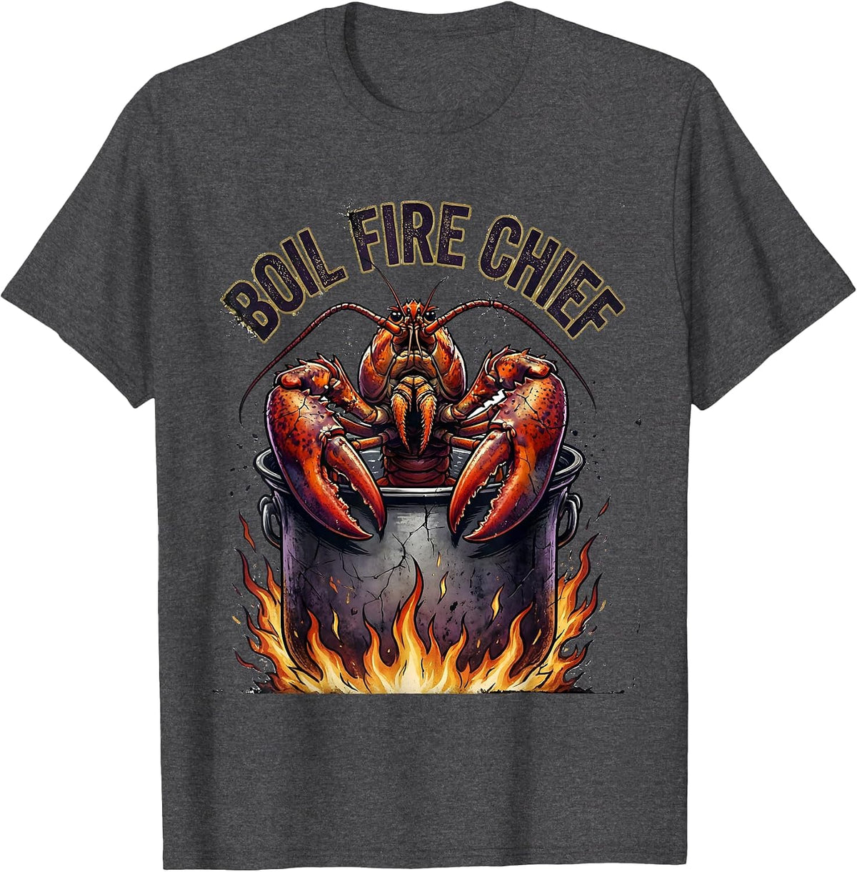Boil Fire Chief Distressed Mardi Gras Crawfish Carnival T-Shirt - Dark Heather Grey
