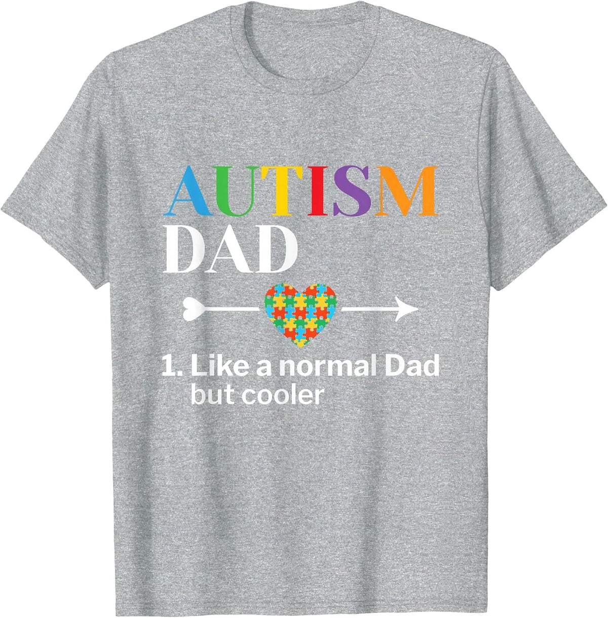 Autism Dad Definition World Autism Awareness Day T-Shirt - Heather Grey