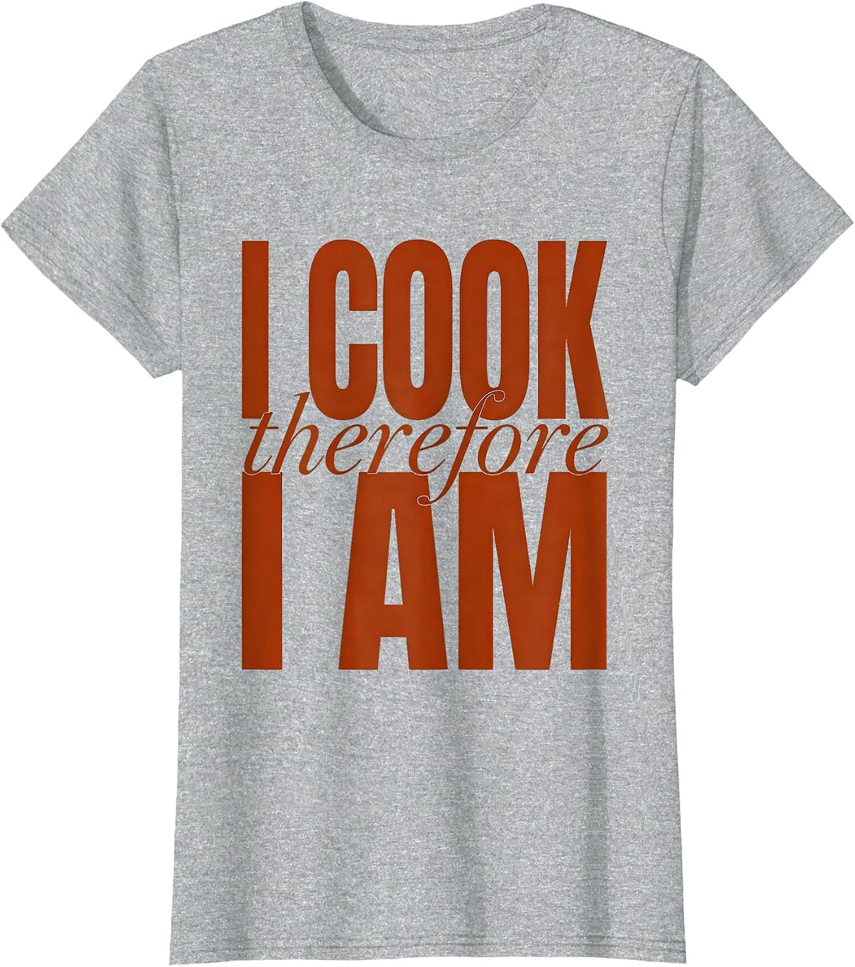Women's I Cook Therefore I Am Chef Graphic Design T-Shirt - Heather Grey