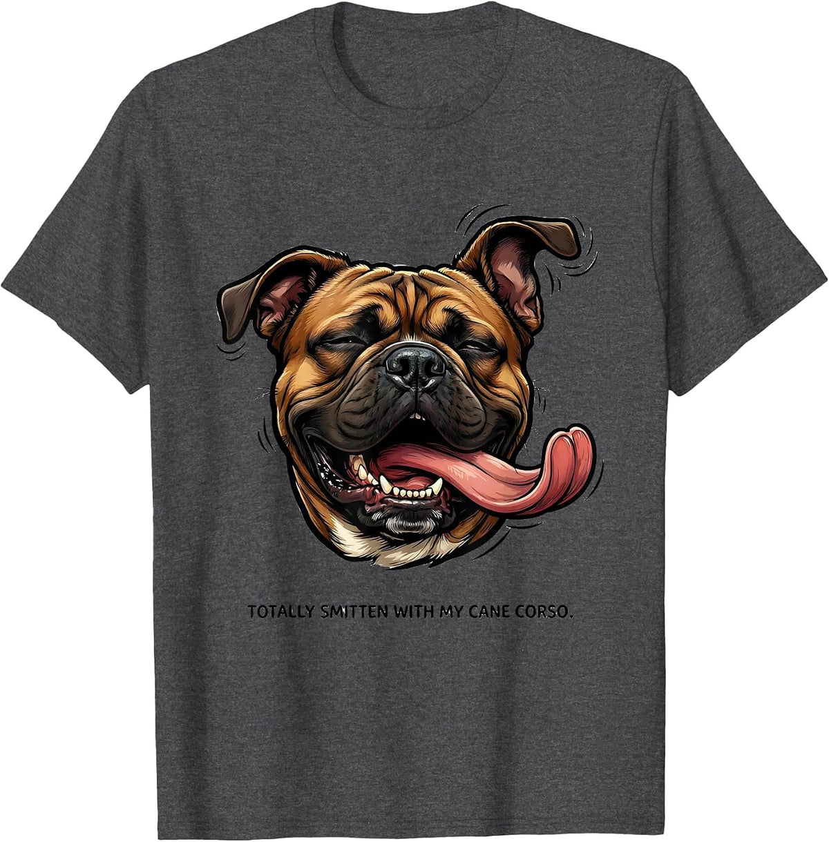 Men's Totally Smitten With My Cane Corso Funny Dog Owner Humor T-Shirt - Dark Heather Grey