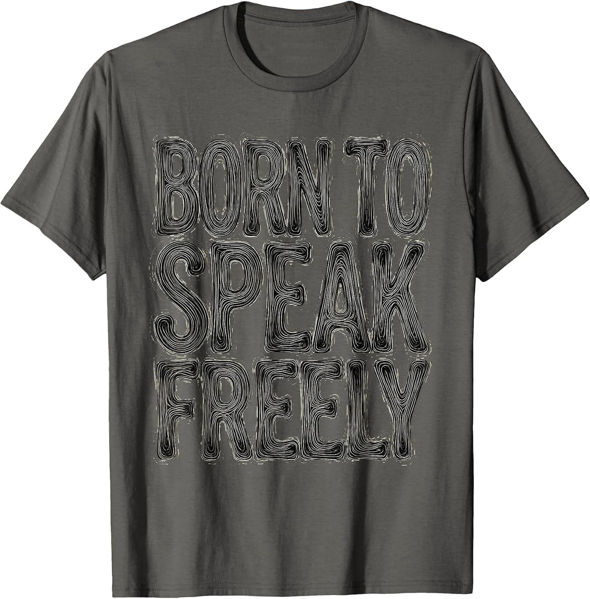 Men's Born to Speak Freely Free Speech Design T-Shirt - Asphalt Grey
