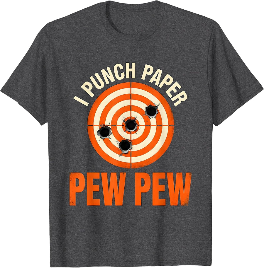 Men's I Punch Paper Pew Pew Funny Gun Enthusiast Shooting Sport T-Shirt - Dark Heather Grey