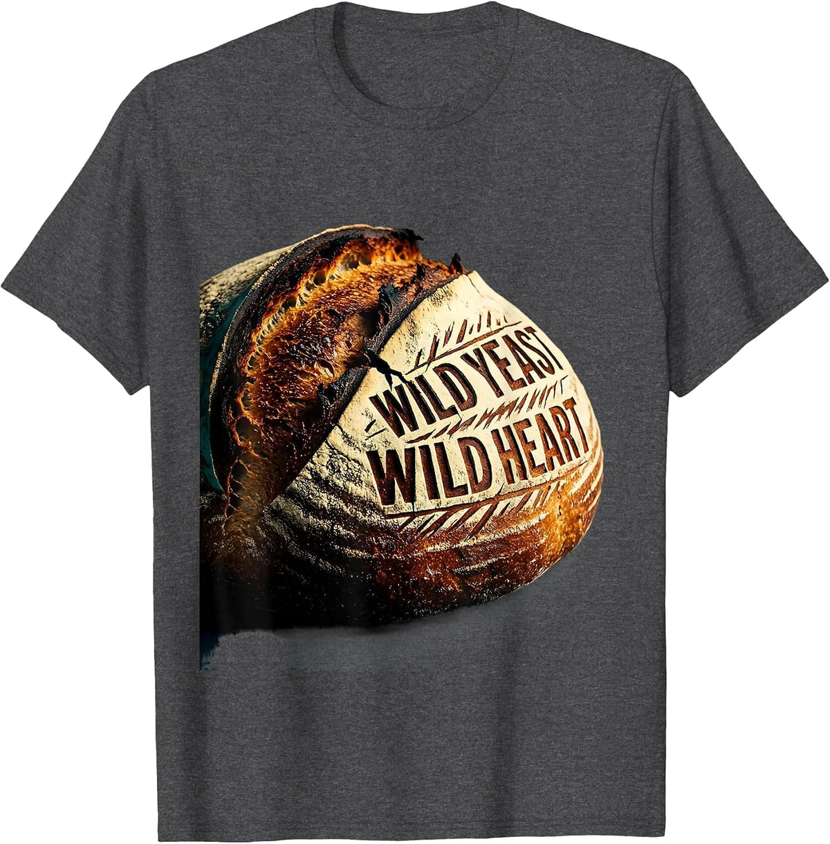 Men's Wild Yeast Wild Heart Sourdough Baker Design T-Shirt - Dark Heather Grey