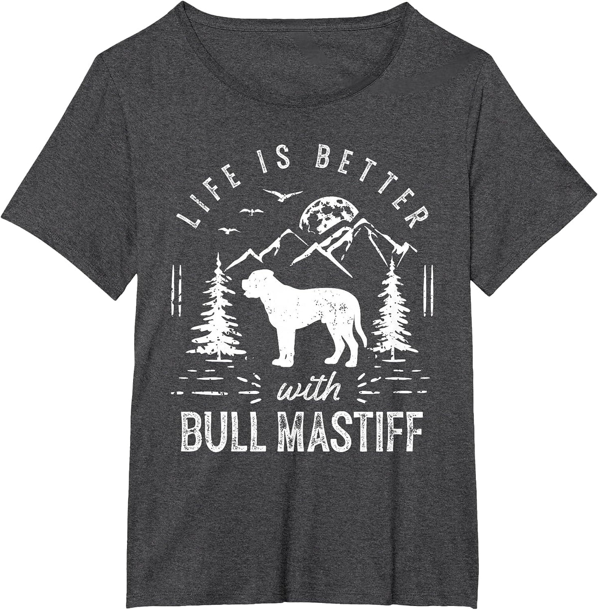 Bull Mastiff Life Better Mom Dad Dog T-Shirt - Dark Heather Grey