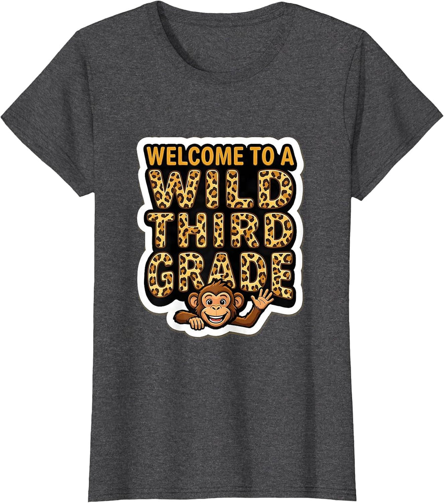 Women's Welcome To A Wild Third Grade Playful Teacher Jungle Animal T-Shirt - Dark Heather Grey