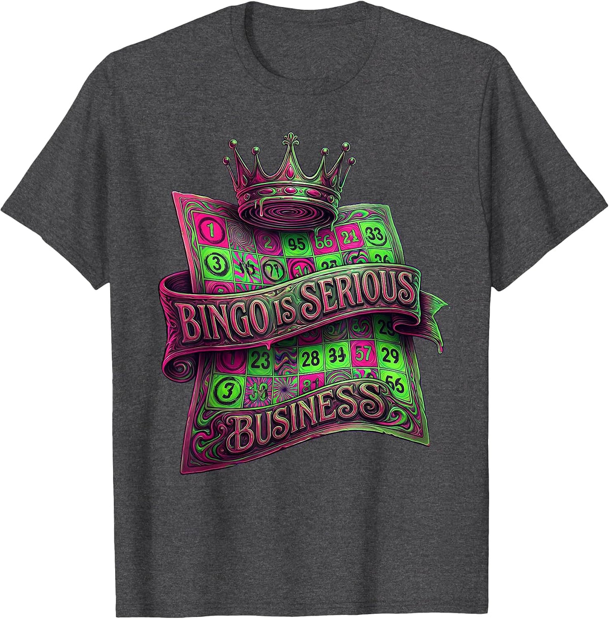 Bingo Is Serious Business Funny Bingo Design T-Shirt - Dark Heather Grey