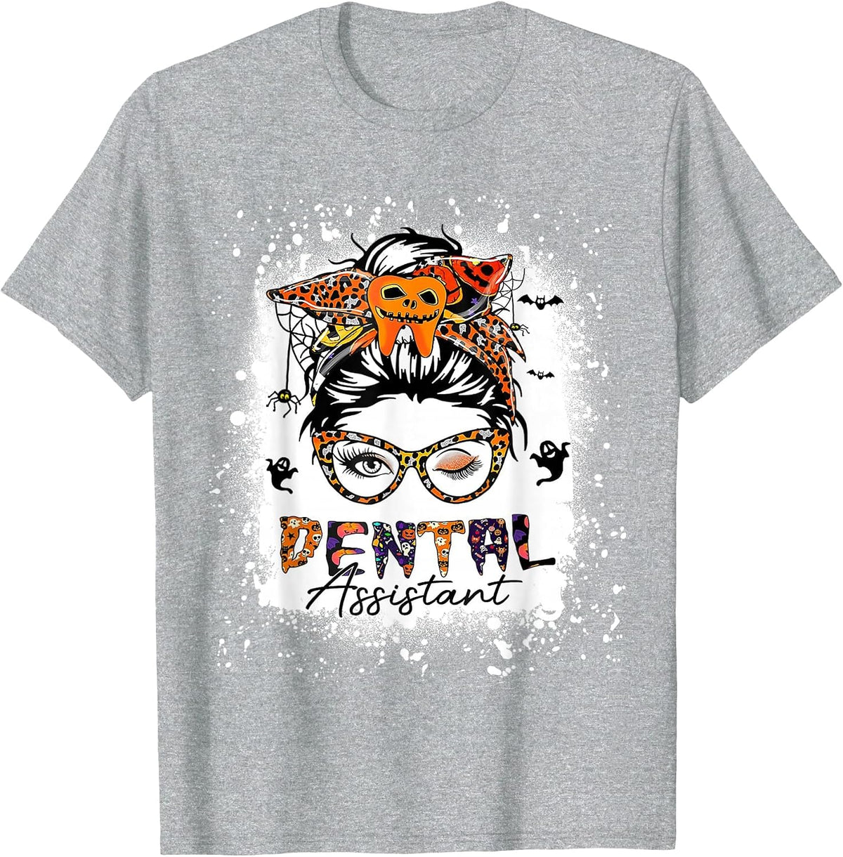 Dental Life Messy Bun Dentist Dental Assistant Halloween T-Shirt - Heather Grey