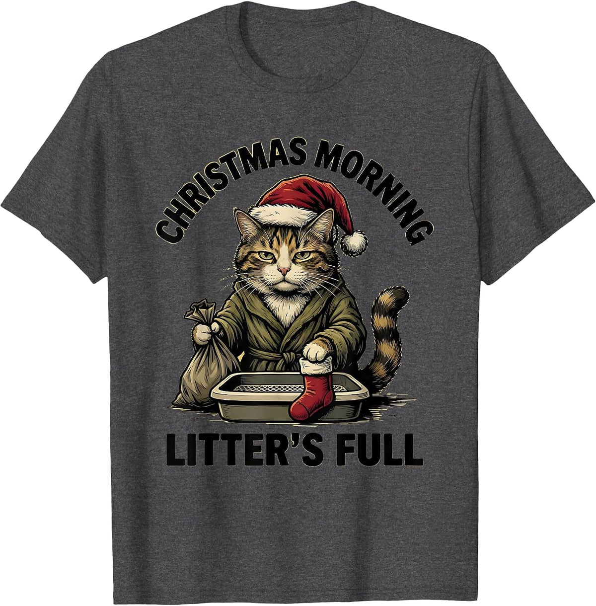 Men's Christmas Morning, Litter's Full Funny Cat Lover Ugly T-Shirt - Dark Heather Grey