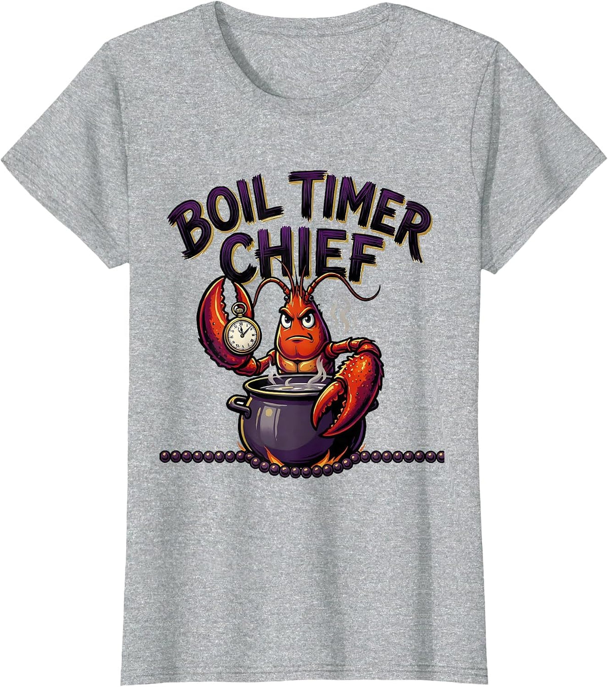Women's Boil Timer Chief Funny Mardi Gras Crawfish Carnival Humor T-Shirt - Heather Grey