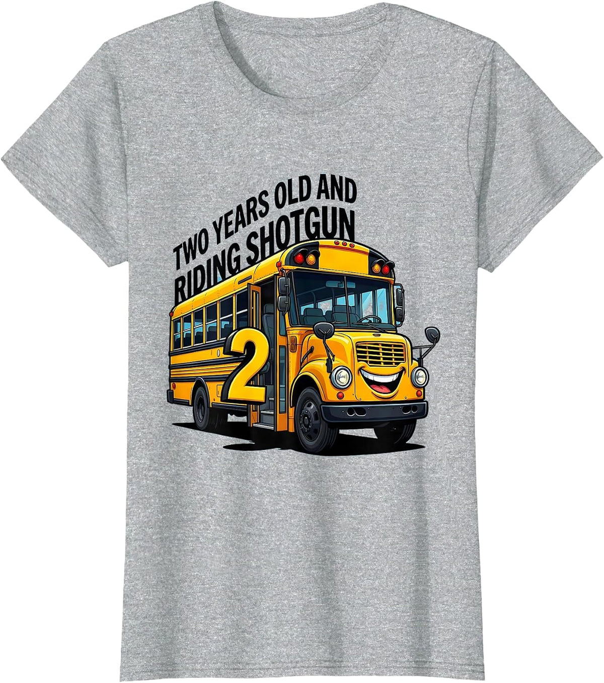 Two Years Old And Riding Shotgun Funny School Bus Driver T-Shirt - Heather Grey