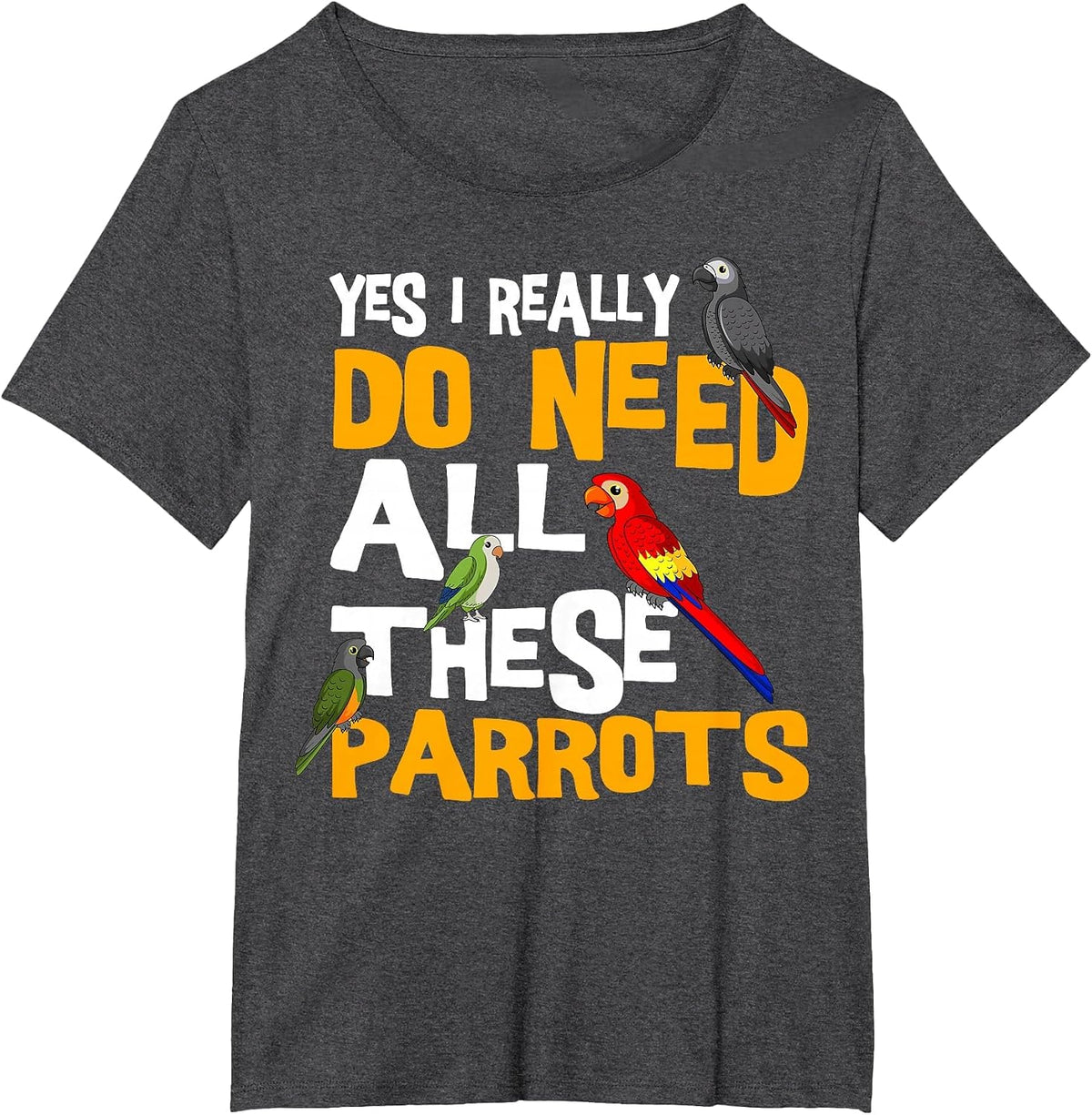 Parrot Parakeet Cockatoo Bird African Grey Tiel Quarrion T-Shirt - Dark Heather Grey