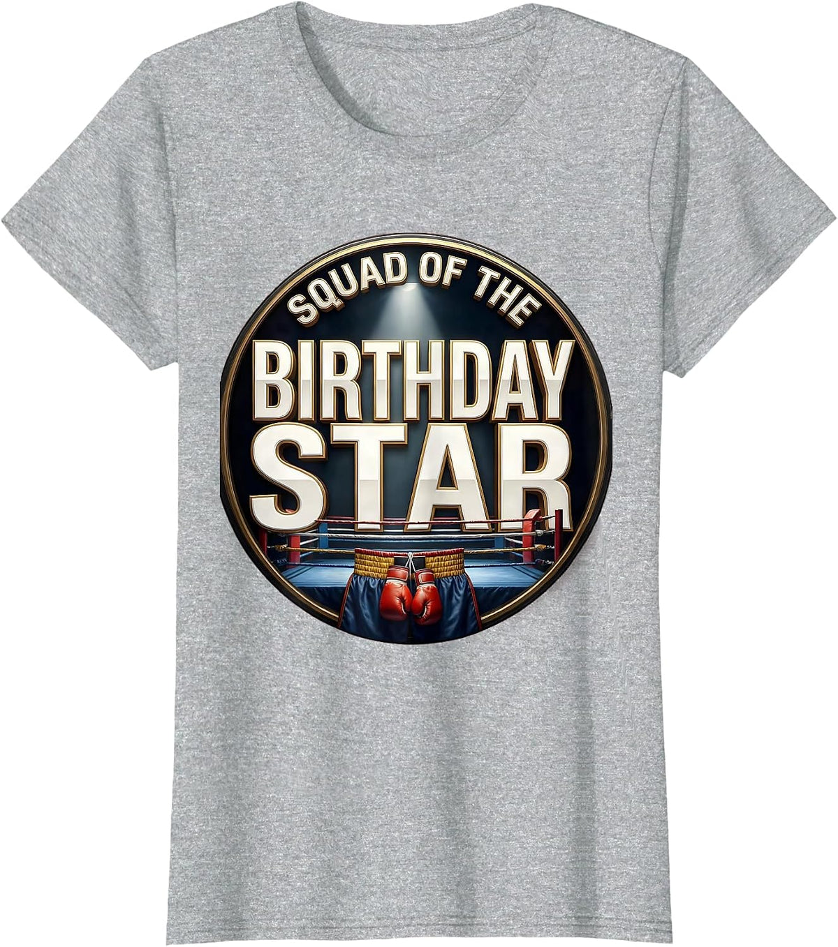 Women's Squad Of The Birthday Star Boxing Theme Party Family T-Shirt - Heather Grey