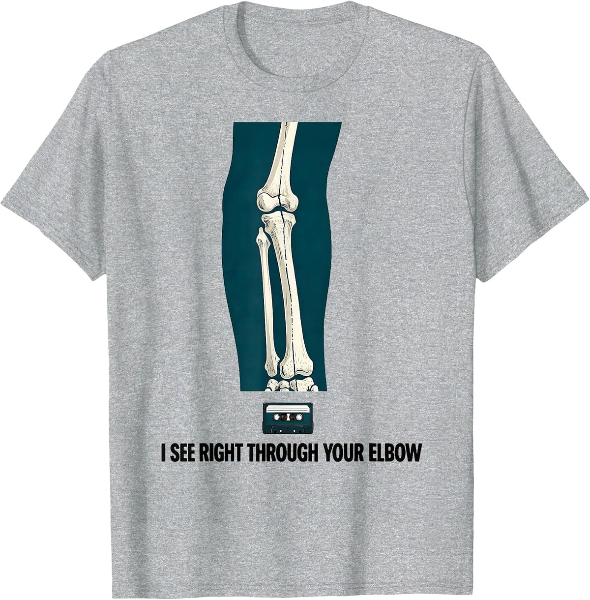 Men's I See Right Through Your Elbow Funny Radiology Tech Humor T-Shirt - Heather Grey