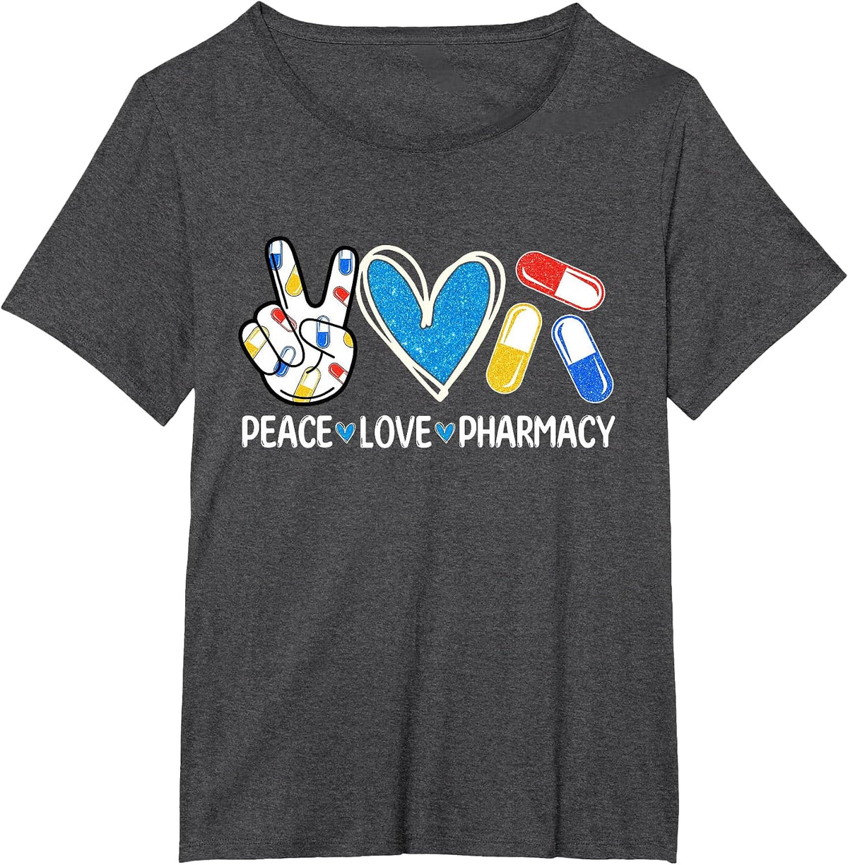 Peace Love Pharmacy Funny Pharmacy Tech Pharmacist Men Women T-Shirt - Dark Heather Grey
