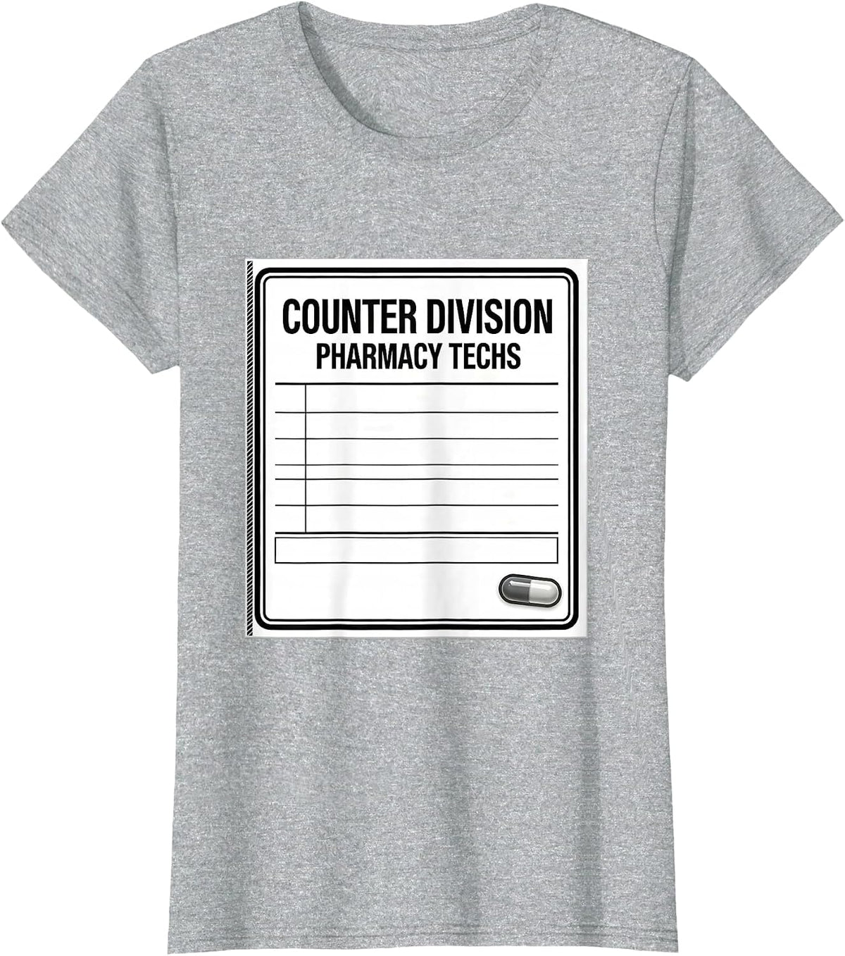 Women's Counter Division Pharmacy Techs Funny Pharmacy Tech Humor T-Shirt - Heather Grey