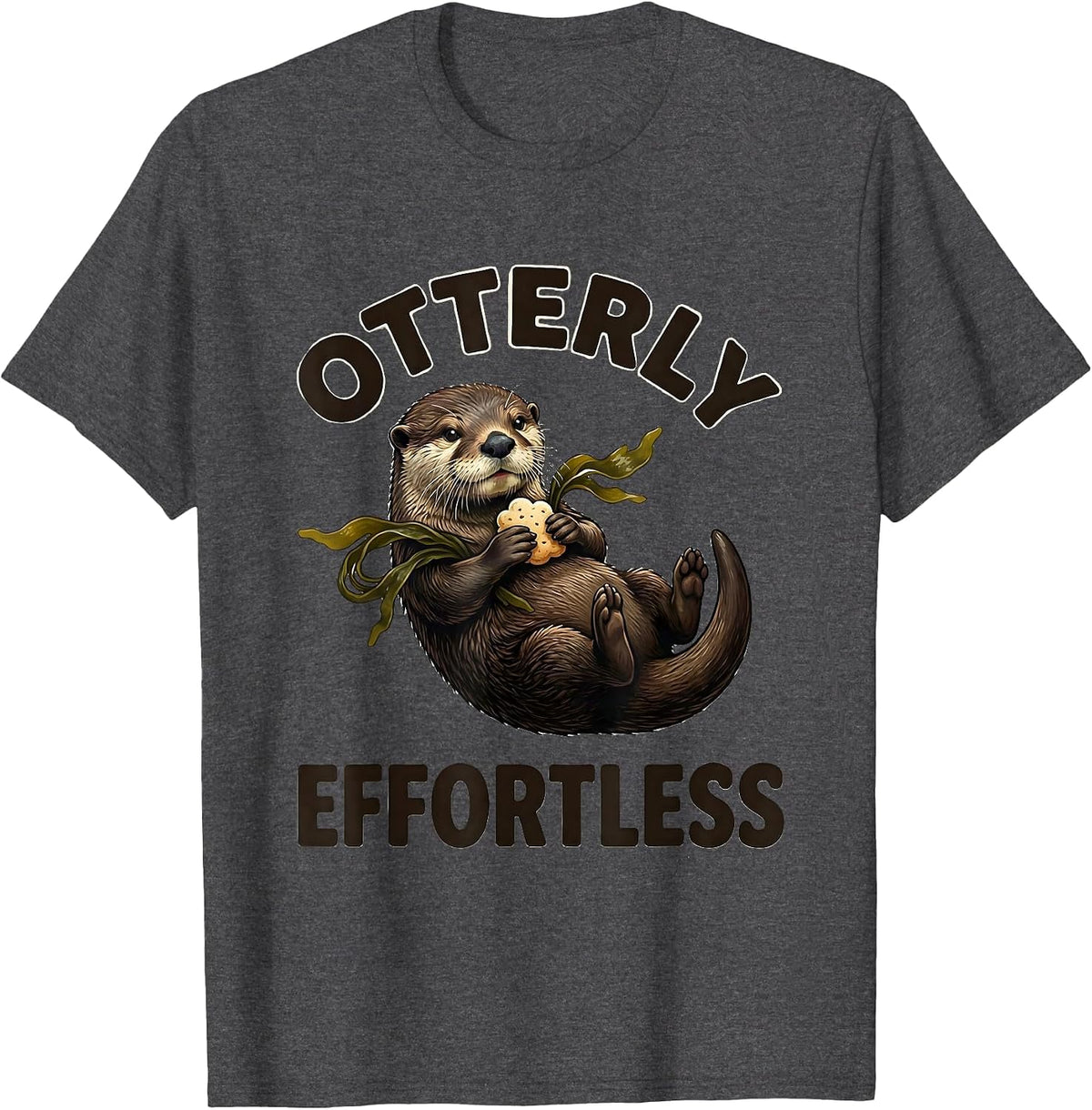 Otterly Effortless Funny Sea Otter Lover Pun Humor T-Shirt - Dark Heather Grey