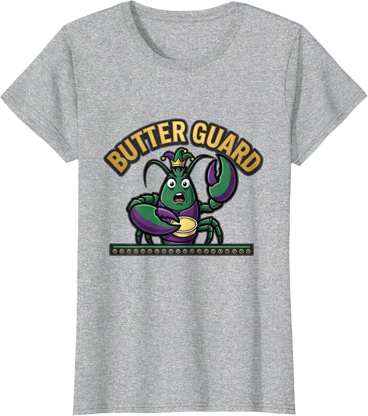 Butter Guard Bold Crawfish Mascot Mardi Gras Carnival Humor T-Shirt - Heather Grey