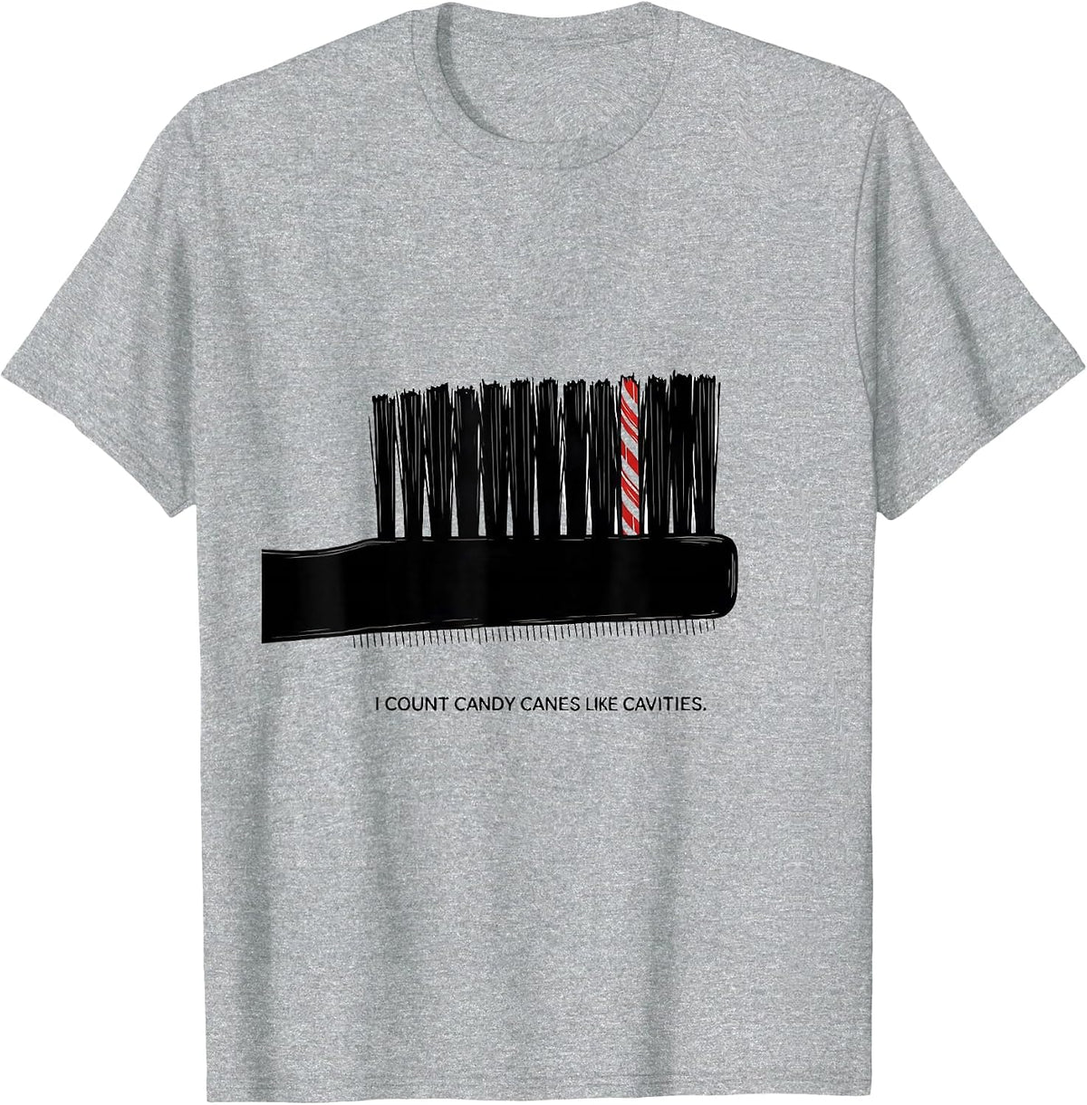 Men's I Count Candy Canes Like Cavities Funny Dentist Dental T-Shirt - Heather Grey