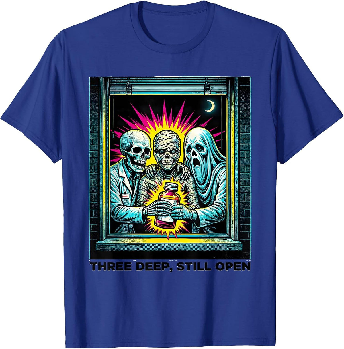 Three Deep Still Open Funny Pharmacy Tech Halloween Costume T-Shirt - Royal Blue