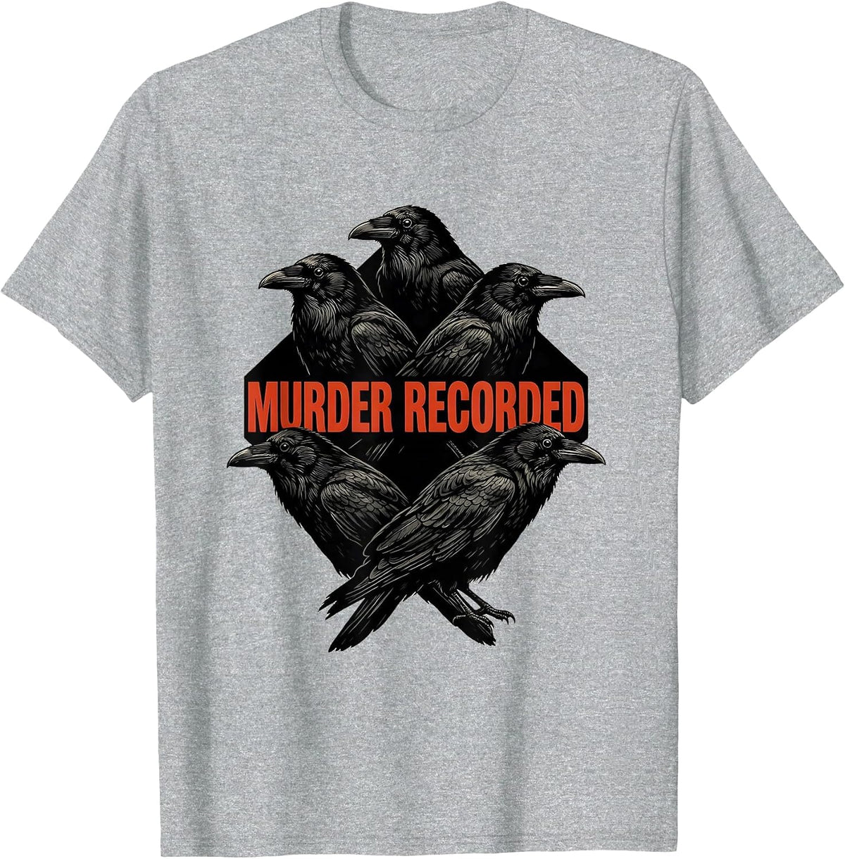 Men's Murder Recorded Gothic Crow Pun Dark Humor Bird Lover T-Shirt - Heather Grey