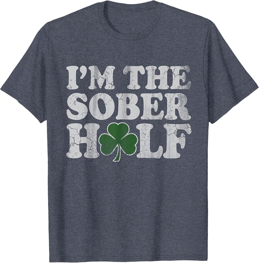 I'm The Sober Half Couples St Patrick's Day T-Shirt - Heather Blue