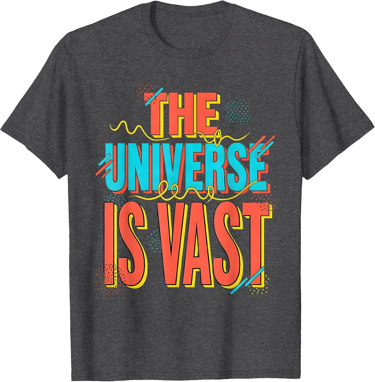 Men's The Universe Is Vast Cosmic Space Design T-Shirt - Dark Heather Grey