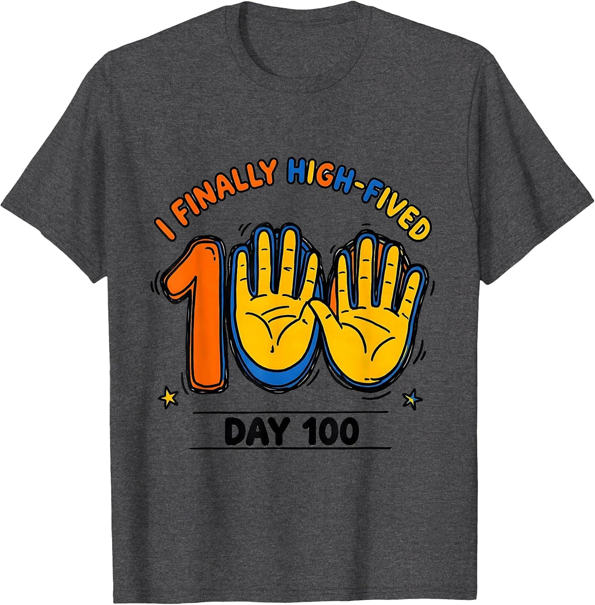 I Finally High-Fived Day 100 Funny 100th Day of School Kids T-Shirt - Dark Heather Grey