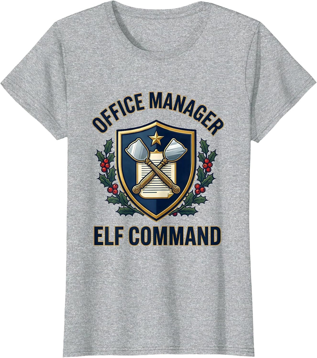 Office Manager Elf Command Funny Dentist Christmas Dental T-Shirt - Heather Grey