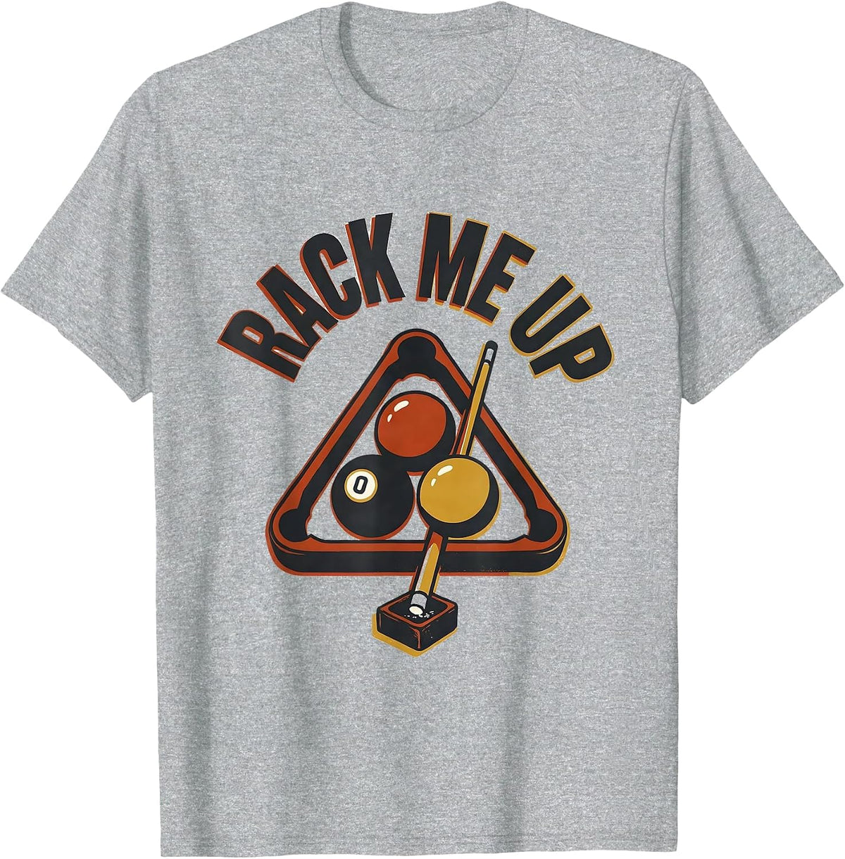 Men's Rack Me Up Funny Billiards Player Pool Lover Gift T-Shirt - Heather Grey