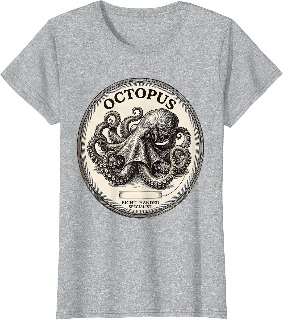 Octopus Eight-Handed Specialist Funny Animal Meme Humor T-Shirt - Heather Grey