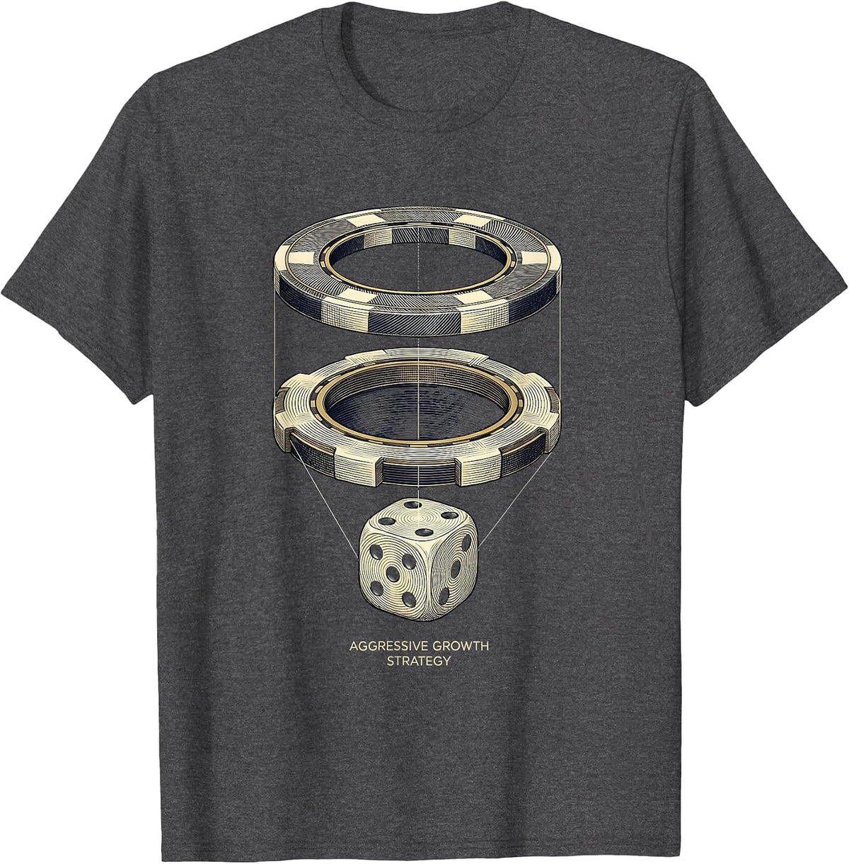Aggressive Growth Strategy Punny Casino Gambling Humor T-Shirt - Dark Heather Grey