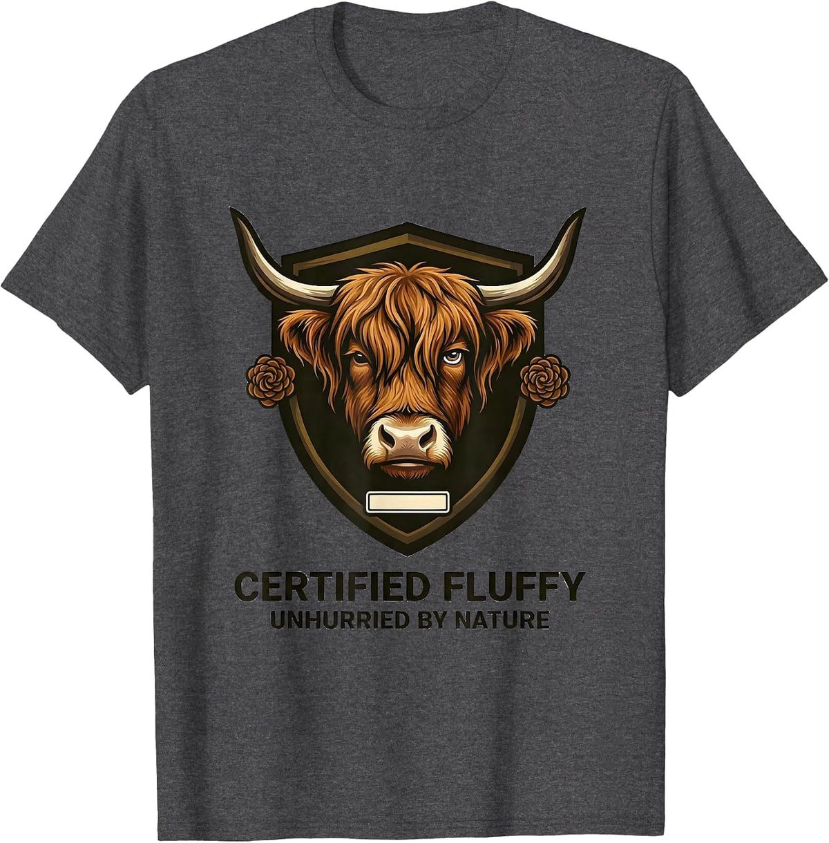 Certified Fluffy, Unhurried By Nature Cute Highland Cow T-Shirt - Dark Heather Grey