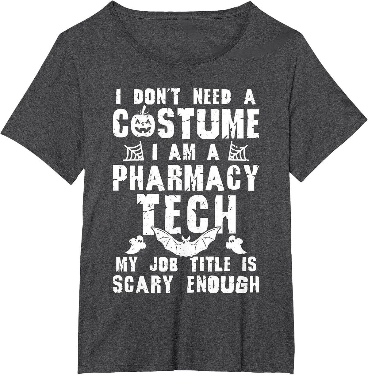 Pharmacy Tech Halloween Costume Scary Funny Boo T-Shirt - Dark Heather Grey