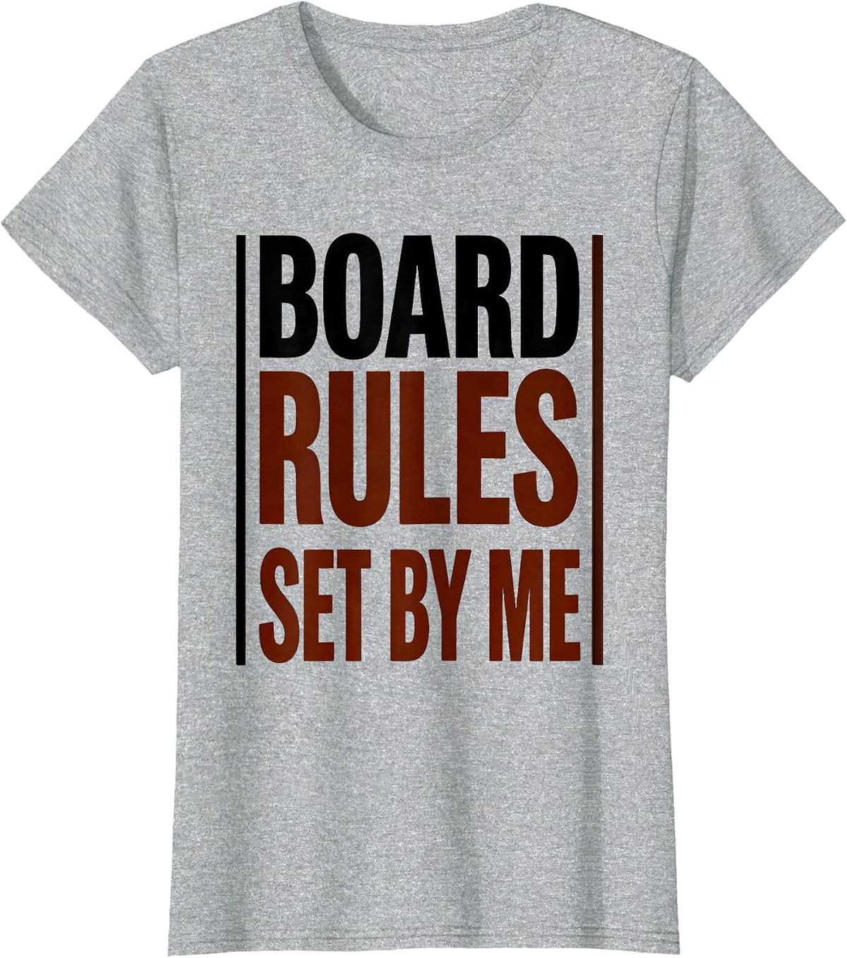 Women's Board Rules Set By Me Funny Cornhole Player Dad Humor T-Shirt - Heather Grey