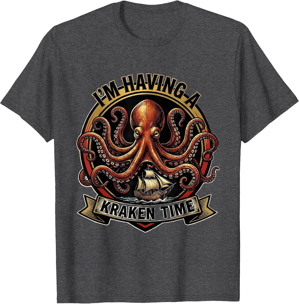 Men's I'm Having A Kraken Time Tattoo Vintage Sea Monster Octopus T-Shirt - Dark Heather Grey
