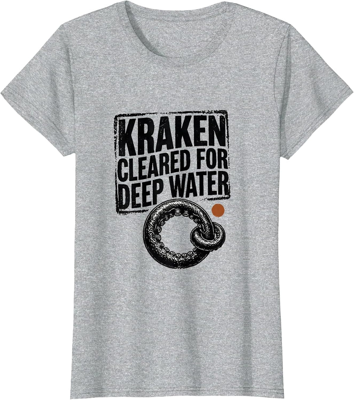 Women's Kraken Cleared For Deep Water Rubber Stamp Octopus Lover T-Shirt - Heather Grey