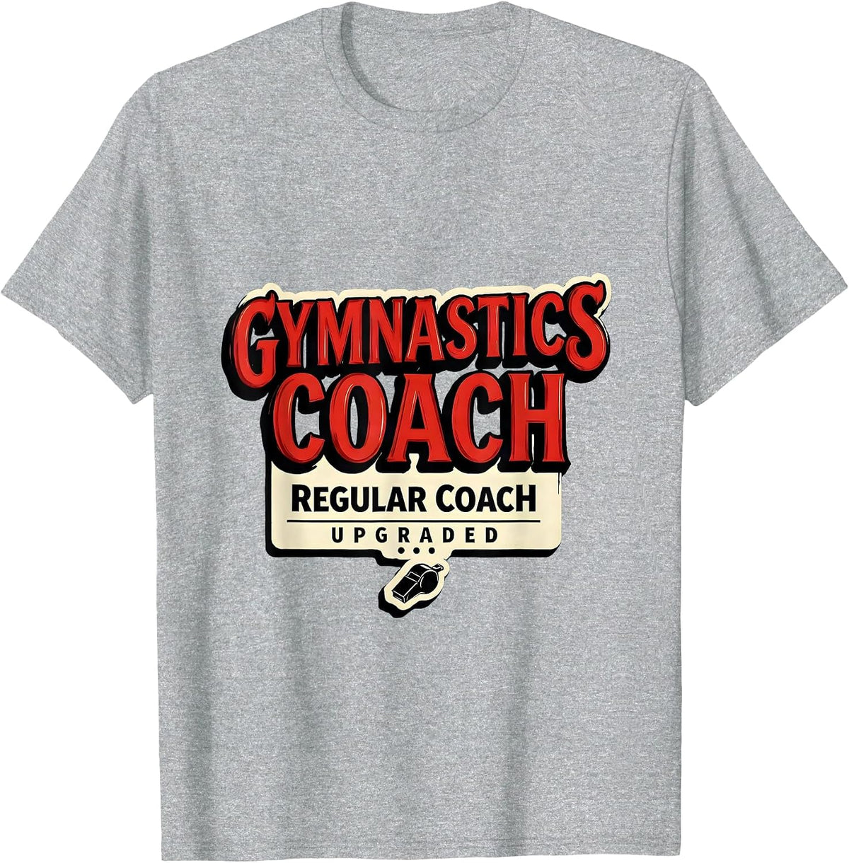 Men's Gymnastics Coach — Regular Coach, Upgraded Funny T-Shirt - Heather Grey