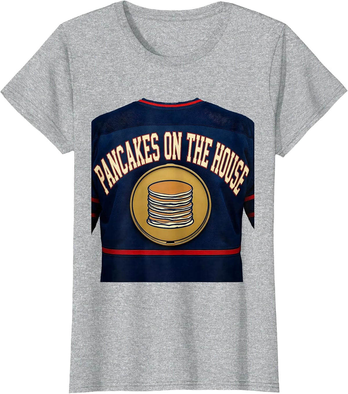 Pancakes On The House Funny Football Lineman Offensive T-Shirt - Heather Grey