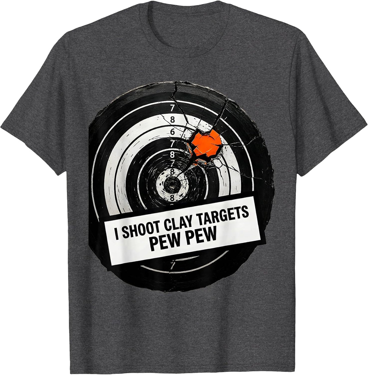 Men's I Shoot Clay Targets Pew Pew Funny Gun Enthusiast Gift T-Shirt - Dark Heather Grey