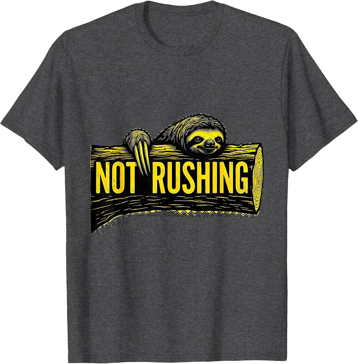 Men's Not Rushing Funny Sloth Lazy Humor Gift T-Shirt - Dark Heather Grey