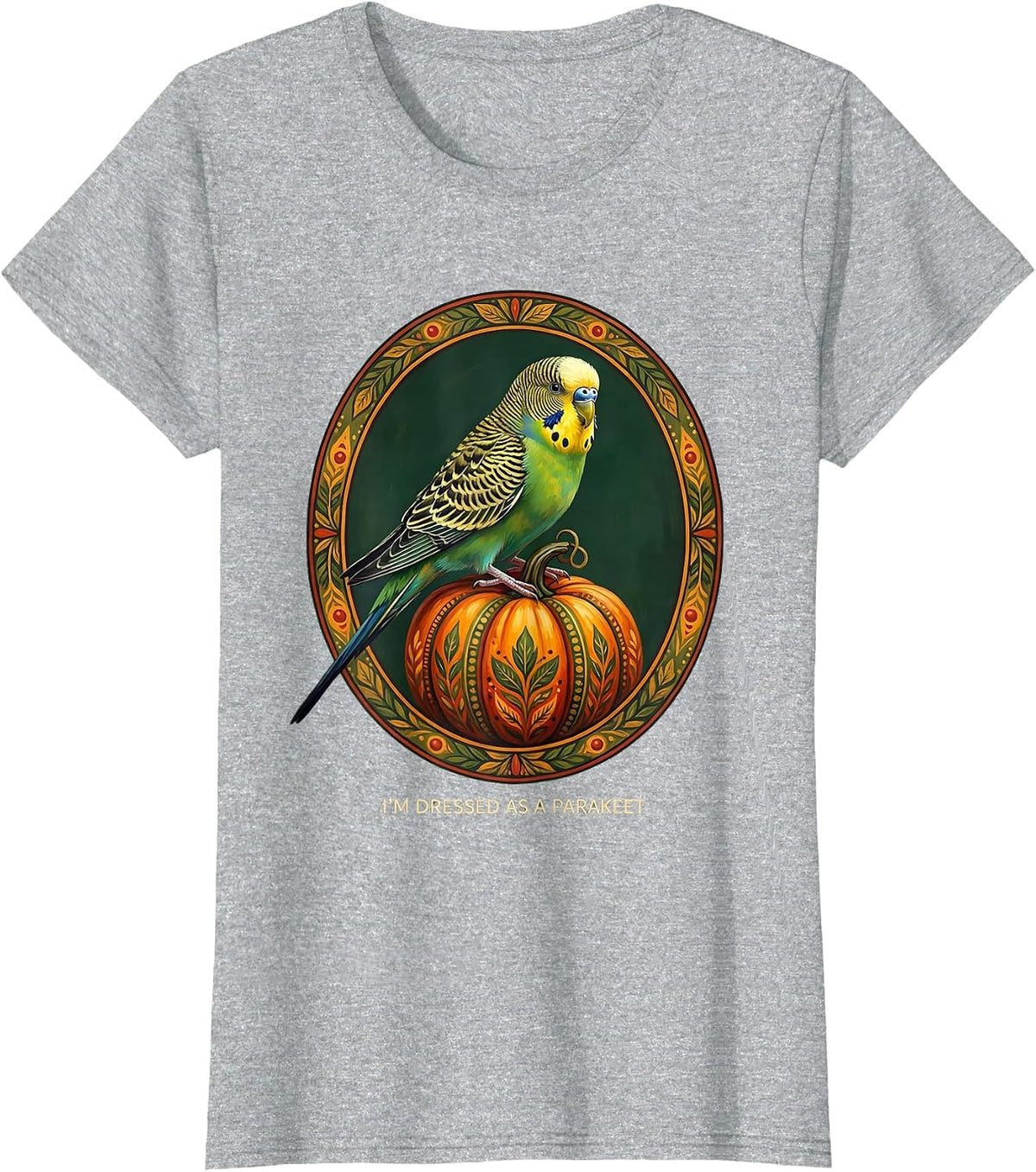 I'm Dressed As A Parakeet Funny Bird Costume Halloween Humor T-Shirt - Heather Grey