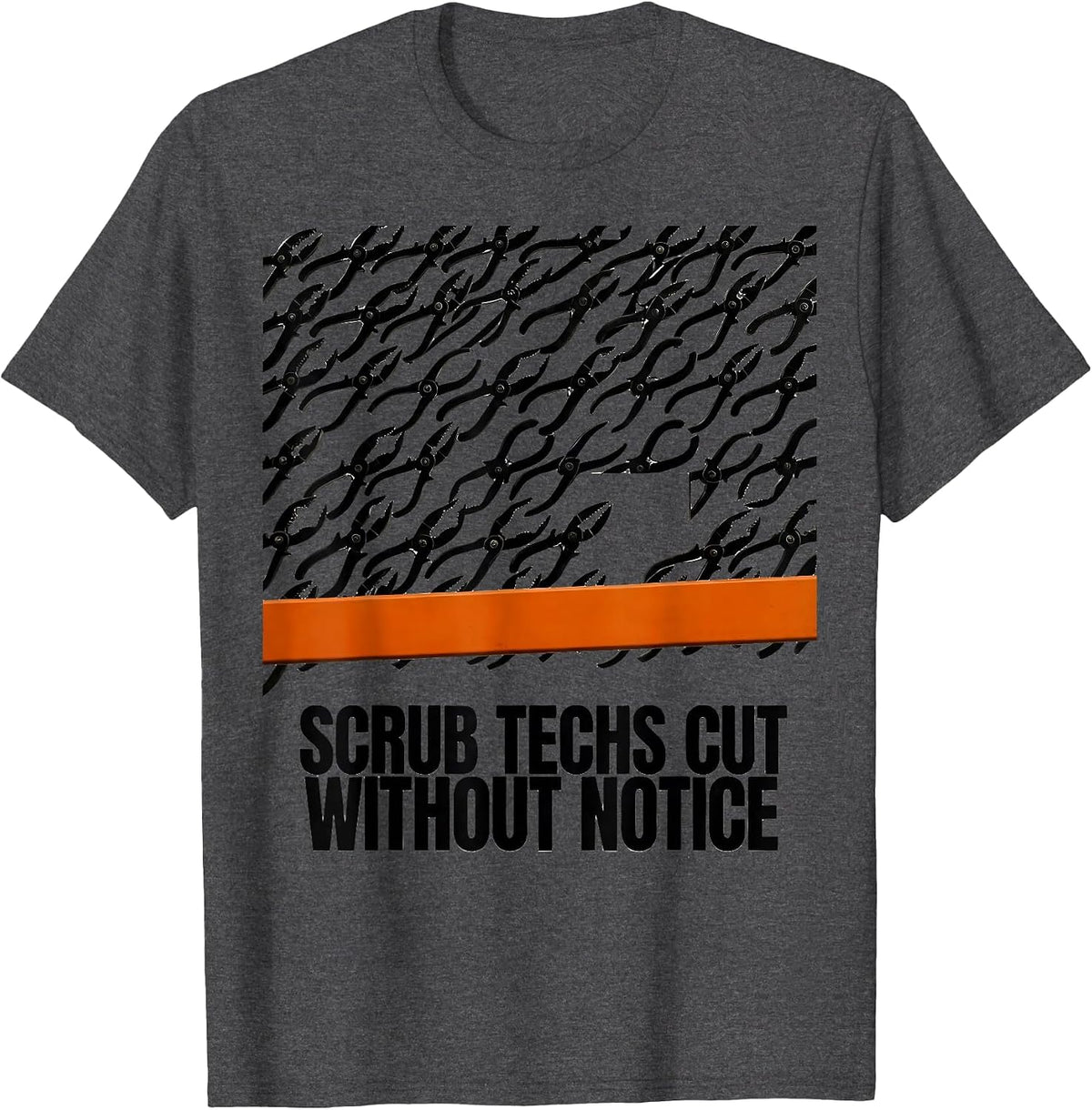 Men's Scrub Techs Cut Without Notice Brutalist Surgical Tech Humor T-Shirt - Dark Heather Grey