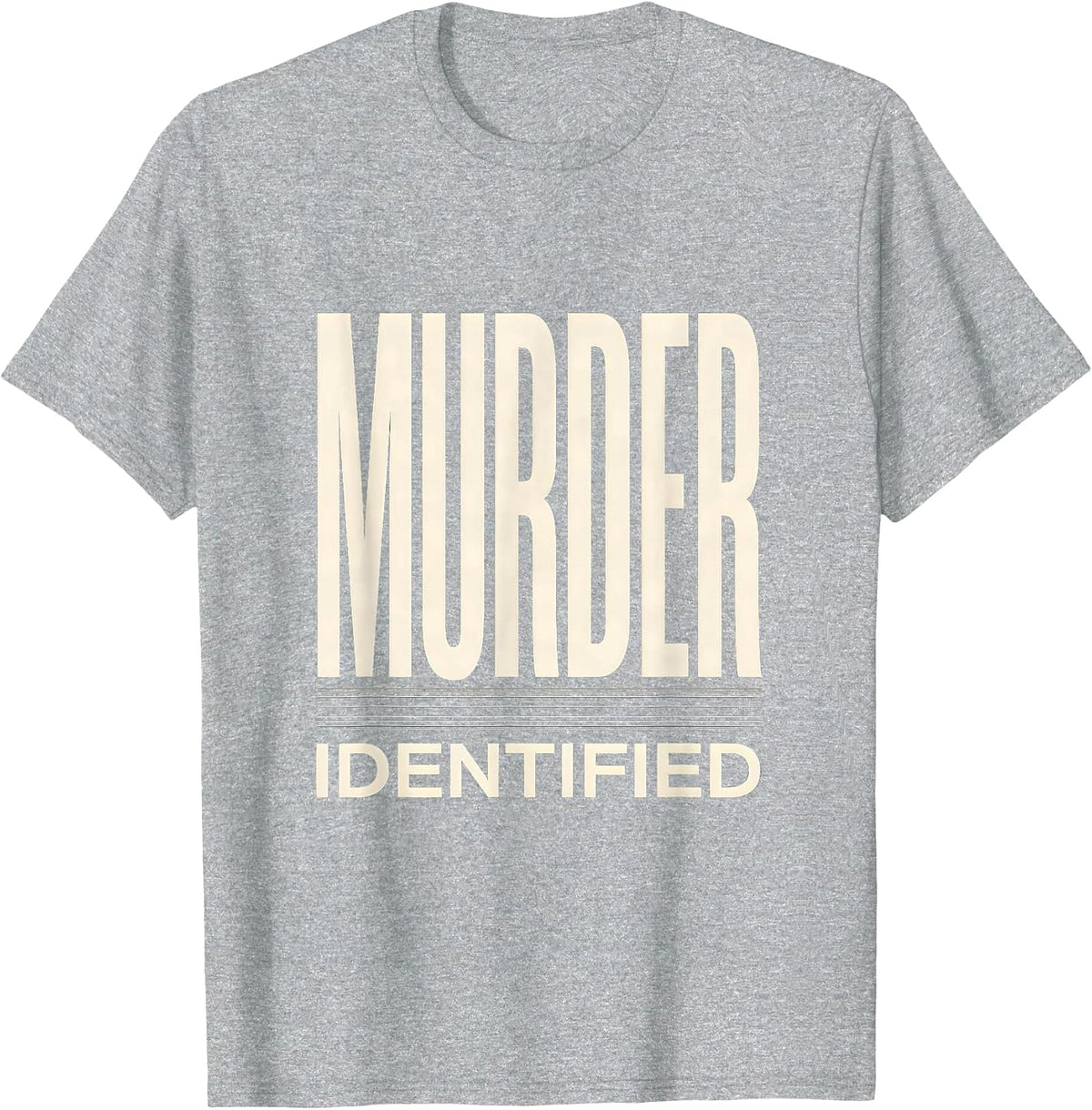 Men's MURDER IDENTIFIED Dark Humor Crow Lover Gothic Bird Pun T-Shirt - Heather Grey