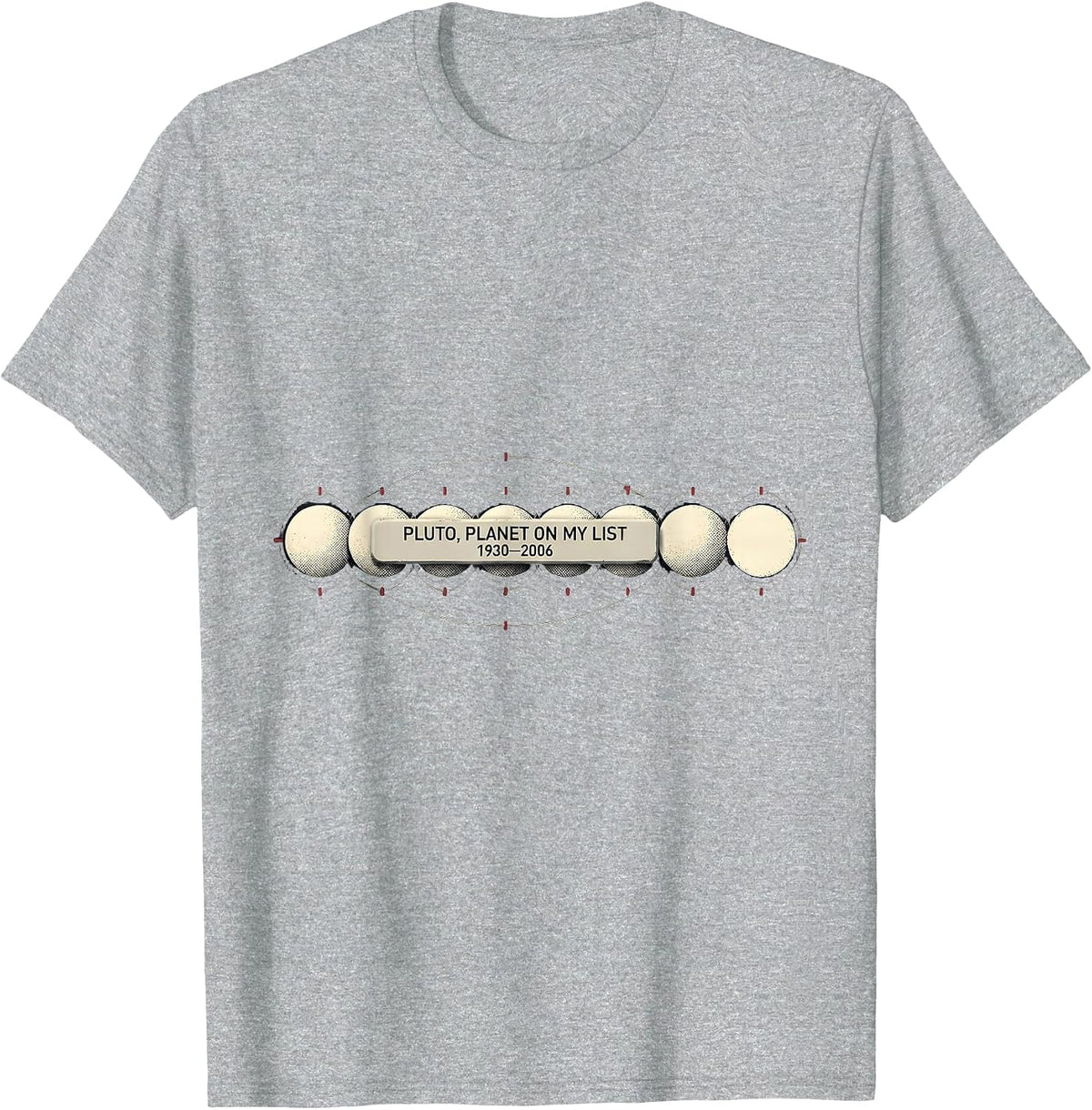 Men's PLUTO PLANET ON MY LIST 1930–2006 Funny Space Humor T-Shirt - Heather Grey