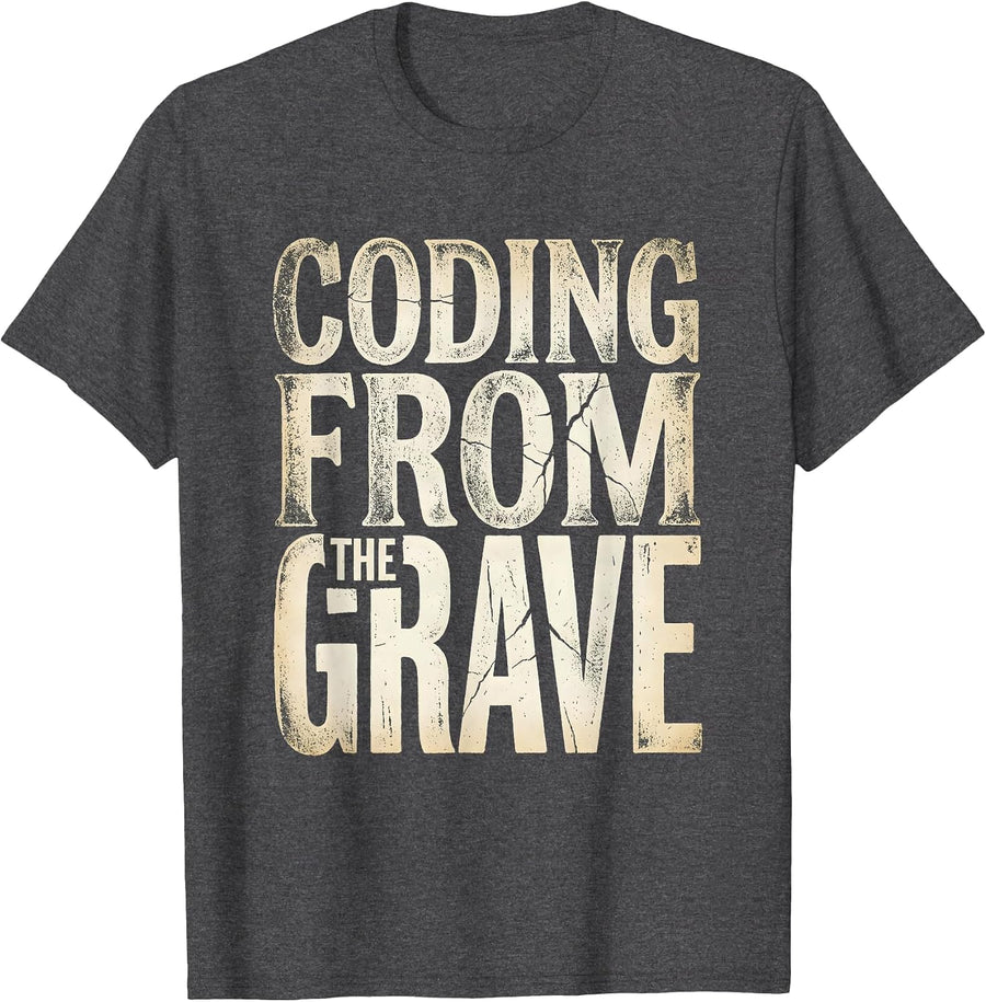 Men's Coding From The Grave Halloween Ghost Developer T-Shirt - Dark Heather Grey