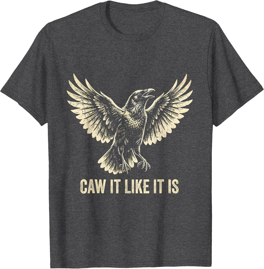 Men's Caw It Like It Is Funny Crow Design T-Shirt - Dark Heather Grey