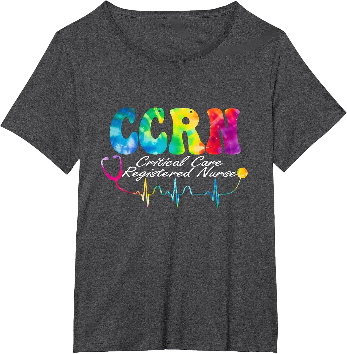 Critical Care Registered Nurse Tie Dye CCRN Nurse T-Shirt - Dark Heather Grey